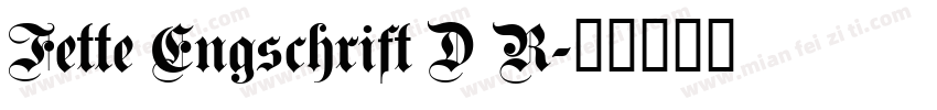 Fette Engschrift D R字体转换